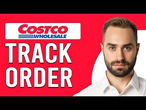 How To Track Costco Online Order (How To Check Costco Order Status)