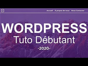 Comment créer un site WordPress en 23 étapes simples - 2020 - Tuto Débutant