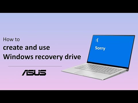 How to Create and Use Windows Recovery Drive? | ASUS SUPPORT