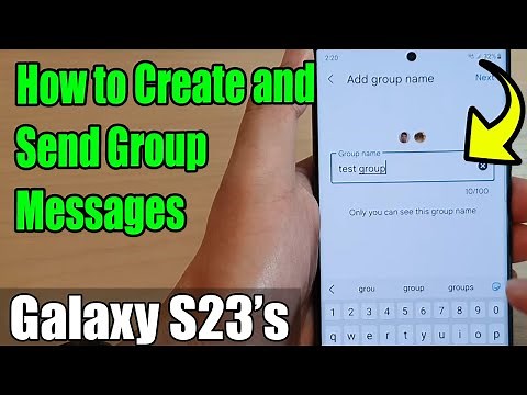 Galaxy S23's: How to Create and Send Group Messages