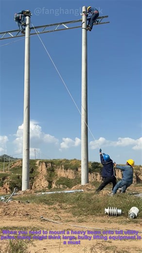 Construction Lifting Hack: Workers Use Pulley to Hoist Beam onto Utility Pole