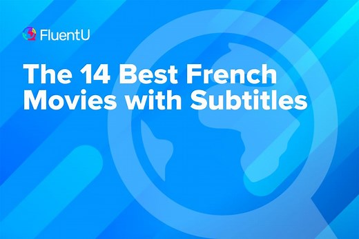 The 14 Best French Movies with Subtitles | FluentU French Blog