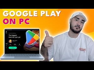 How to Install Official Google Play on PC | Step-by-Step Guide