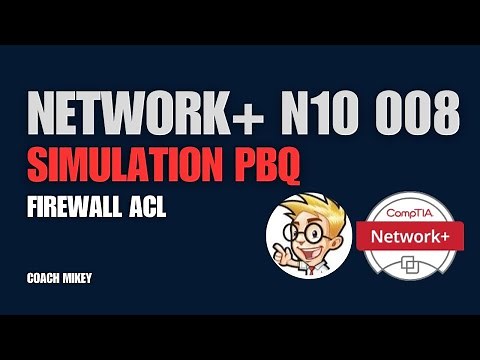 Firewall ACL - Simulation - PBQ - Task - CompTIA Network+ N10-008