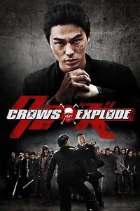 Crows Explode (2014) - Movie