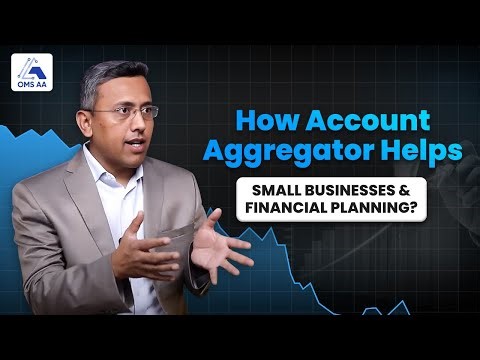 How Account Aggregator Helps Small Businesses and Financial Planning | Nitin Sawant