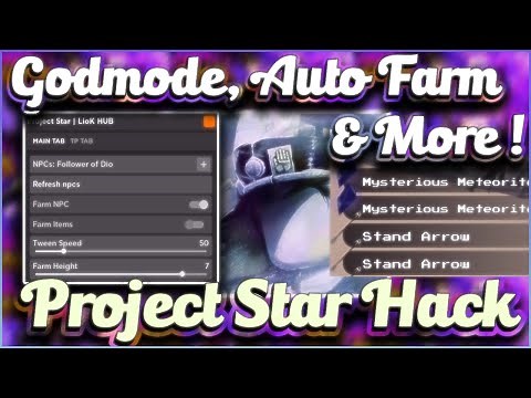 *OP* Project Star Script Script GUI | GODMODE, Auto Farm, Item Farm, Server Hop & More!! (PASTEBIN)