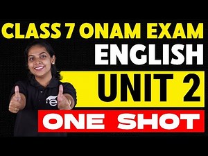 Class 7 | English | Unit 2 One Shot Revision | Eduport