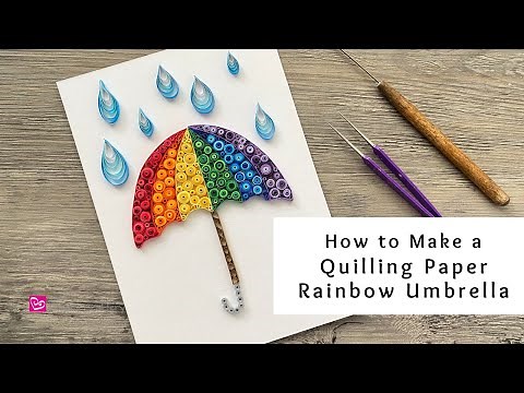 How to Make a Quilling Paper Rainbow Umbrella | Quilling for Beginners