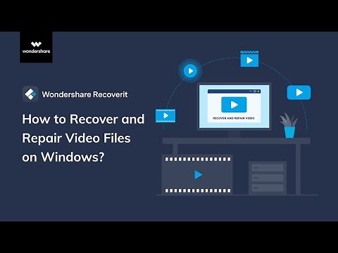 How to Recover and Repair Videos on Windows? [ Recoverit 9.0 Tutorial]