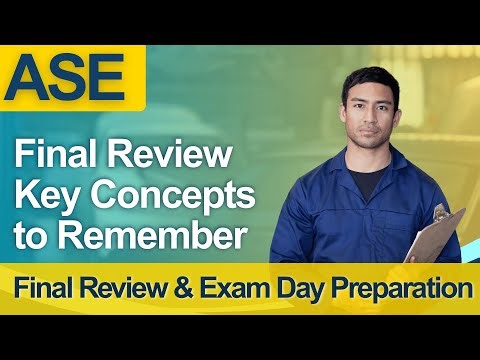 ASE Practice Test 2026 Automotive Service Excellence - Full Course Final Review Key Concepts