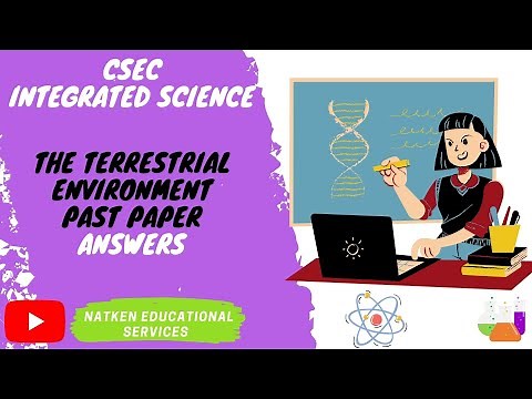 Integrated Science - 2014 Past Paper (P2) - The Terrestrial Environment