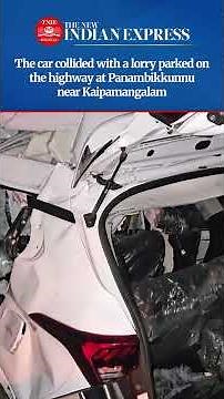 Seven engineering students among eight killed as TN car rams parked truck in Keralam's Thrissur
