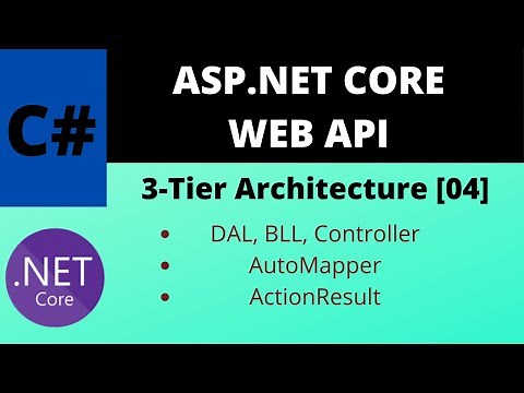 ASP.NET Core Web API | 3-Layer Architecture + AutoMapper (Step By Step) [04]