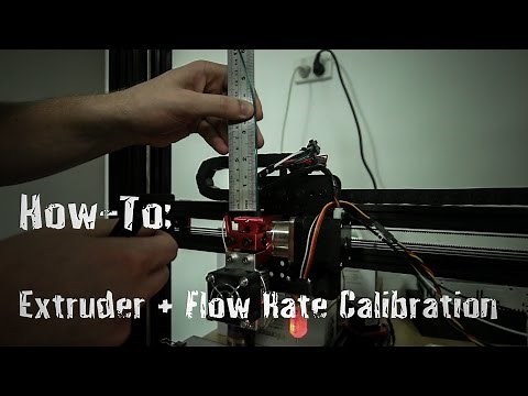 // HOW TO // Extruder + Flow Rate Calibration
