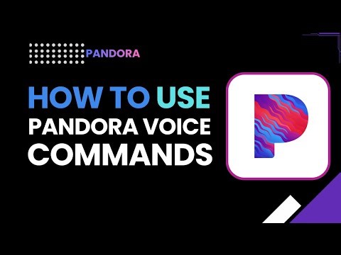 How to Use Pandora Voice Commands | Play Music Hands-Free Like a Pro