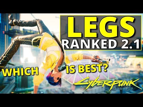 All Leg Cyberware Ranked Worst to Best in Cyberpunk 2077 2.1