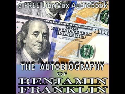 The Autobiography of Benjamin Franklin by Benjamin FRANKLIN Part 1/2 | Full Audio Book