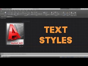 AutoCAD Text Styles