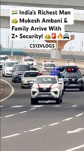 India’s Richest Man Mukesh Ambani & Family Arrive With Z+ Security #Shorts#India#car#vip