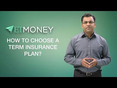 How to Choose a Term Life Insurance Plan | 5 Steps for Selecting Best Term Life Plan
