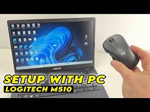 Logitech M510 : How to setup With PC