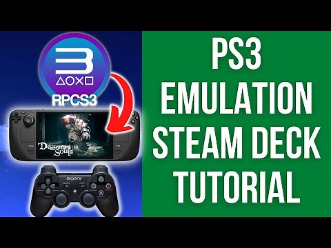 How To Play PS3 Games On Steam Deck - RPCS3 Emulation Setup Tutorial (Demon's Souls)