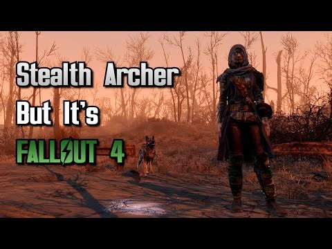 Fallout 4 Stealth Archer