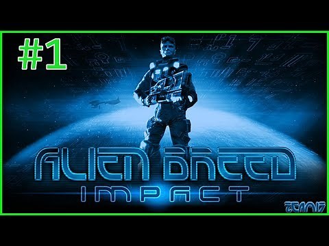 Alien Breed Impact [PC] Español #1