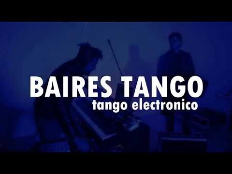 BAIRES TANGO tango electronico - LIBERTANGO