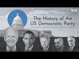 The history of the US Democratic Party | VOANews