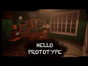 HELLO NEIGHBOR MOD KIT - HELLO PROTOTYPE [FULL VERSION - PATCH 1] [ALL VERSIONS OF THE MOD]