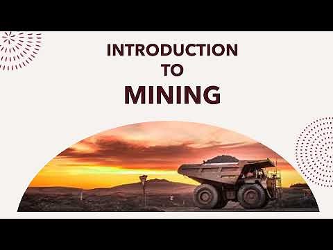 Introduction to Mining | What is mining?