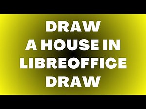 How to Draw a House in LibreOffice Draw
