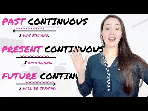 ALL CONTINUOUS TENSES in English - present continuous | past continuous | future continuous