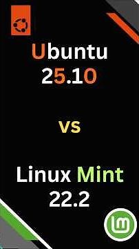 Ubuntu 25.10 vs Linux Mint 22.2 — The 2-Minute Comparison You Need!