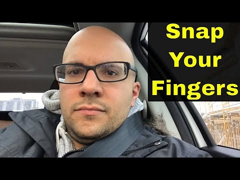How To Snap Your Fingers-Easy Tutorial
