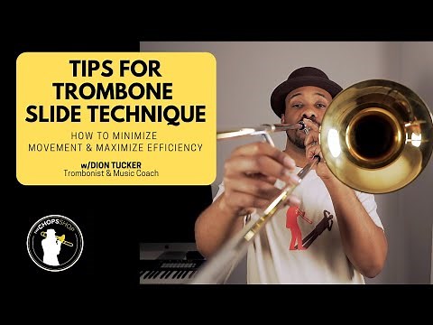 Trombone Lesson: Tips For Slide Technique - How to Minimize Movement & Maximize Efficiency