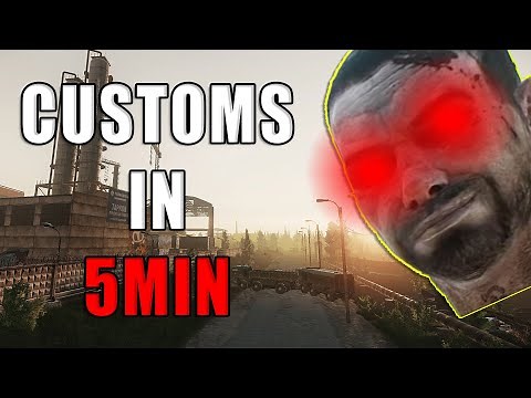 Learn Customs in 5min - Escape from Tarkov Map Guide