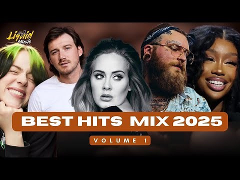 SZA, Billie Eilish, Adele, Sam Smith, Teddy Swims, Morgan Wallen | Best Hits Mix 2025