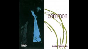 Common - Resurrection (Full Album) 1994