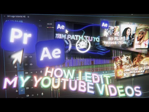 How I Edit My YouTube Videos (Simple) | PR & AE