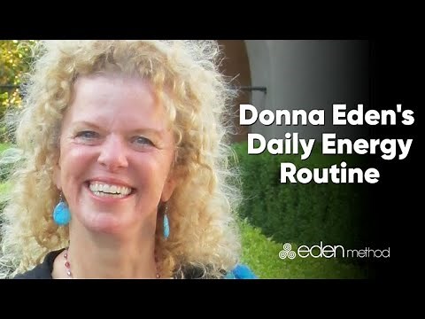 Donna Eden's Daily Energy Routine [OFFICIAL VERSION]