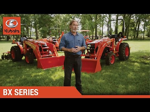 Kubota BX Series - The Ultimate Compact Tractor Experience