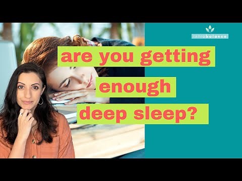 How to Get Deep Sleep | Deep Sleep Tips | Are You Getting Enough Deep Sleep