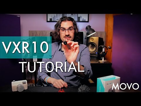 Movo VXR10 Video Course Introduction