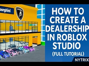 How to Create a Dealership in Roblox Studio | Full Tutorial