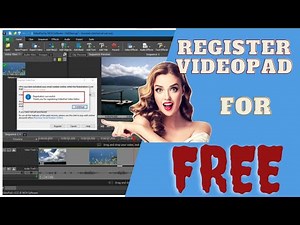 videopad registration code 2021 / VideoPad Video Editing Software Upgrade For Free / 2021 /