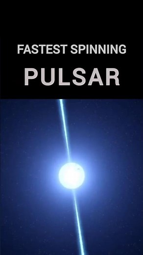 Meet the Universe’s Fastest Pulsar — A Star That Spins 716 Times per Second! 🌌