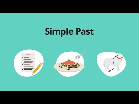 Simple Past – Grammar & Verb Tenses